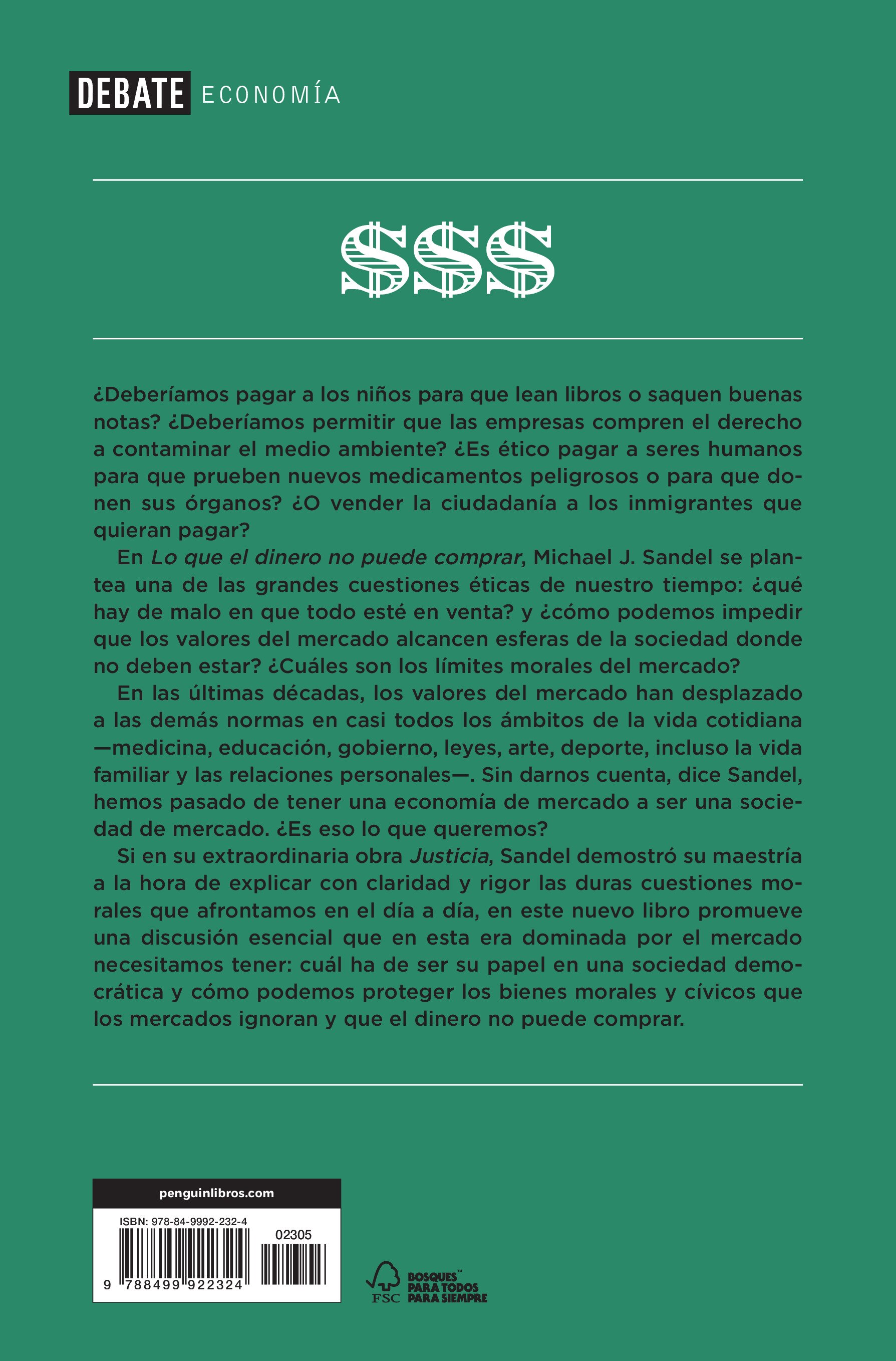 Lo que el dinero no puede comprar: Los límites morales del mercado(Tapa blanda) 2