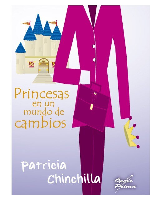 Imagen 0 de PRINCESAS EN UN MUNDO DE CAMBIOS (Tapa blanda Tapa blanda con solapas)