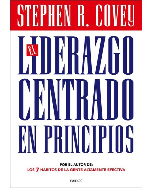 El liderazgo centrado en principios (Capa mole com abas) 1