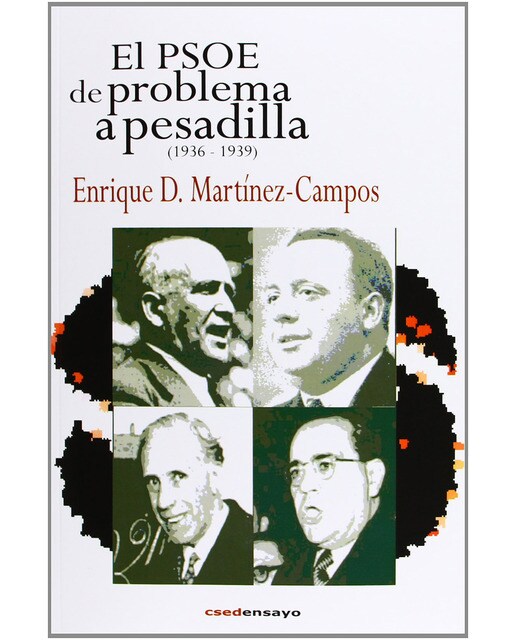 Imagem 0 de El Psoe. De Problema A Pesadilla