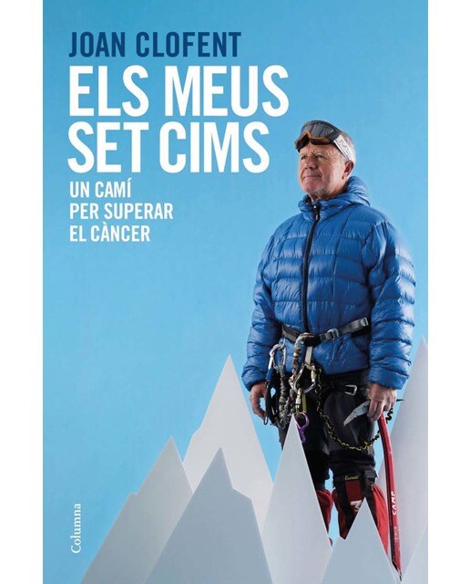 Els meus set cims: un camí per superar el càncer (Capa mole com abas) 1