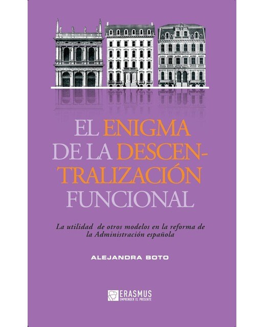 El Enigma De La Descentralización Funcional 1