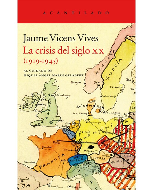 Imagen 1 de La crisis del siglo xx (Tapa blanda Tapa blanda con solapas)