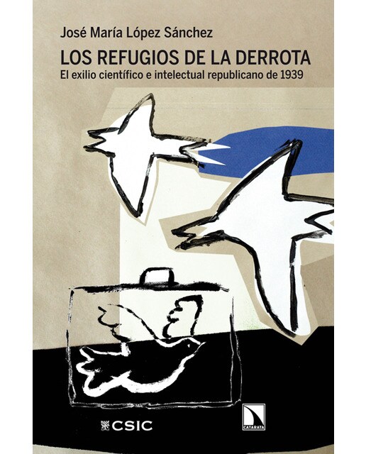 Los Refugios De La Derrota 1