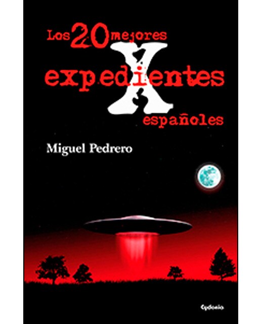 Los 20 mejores expedientes x españoles(Tapa blanda) 1