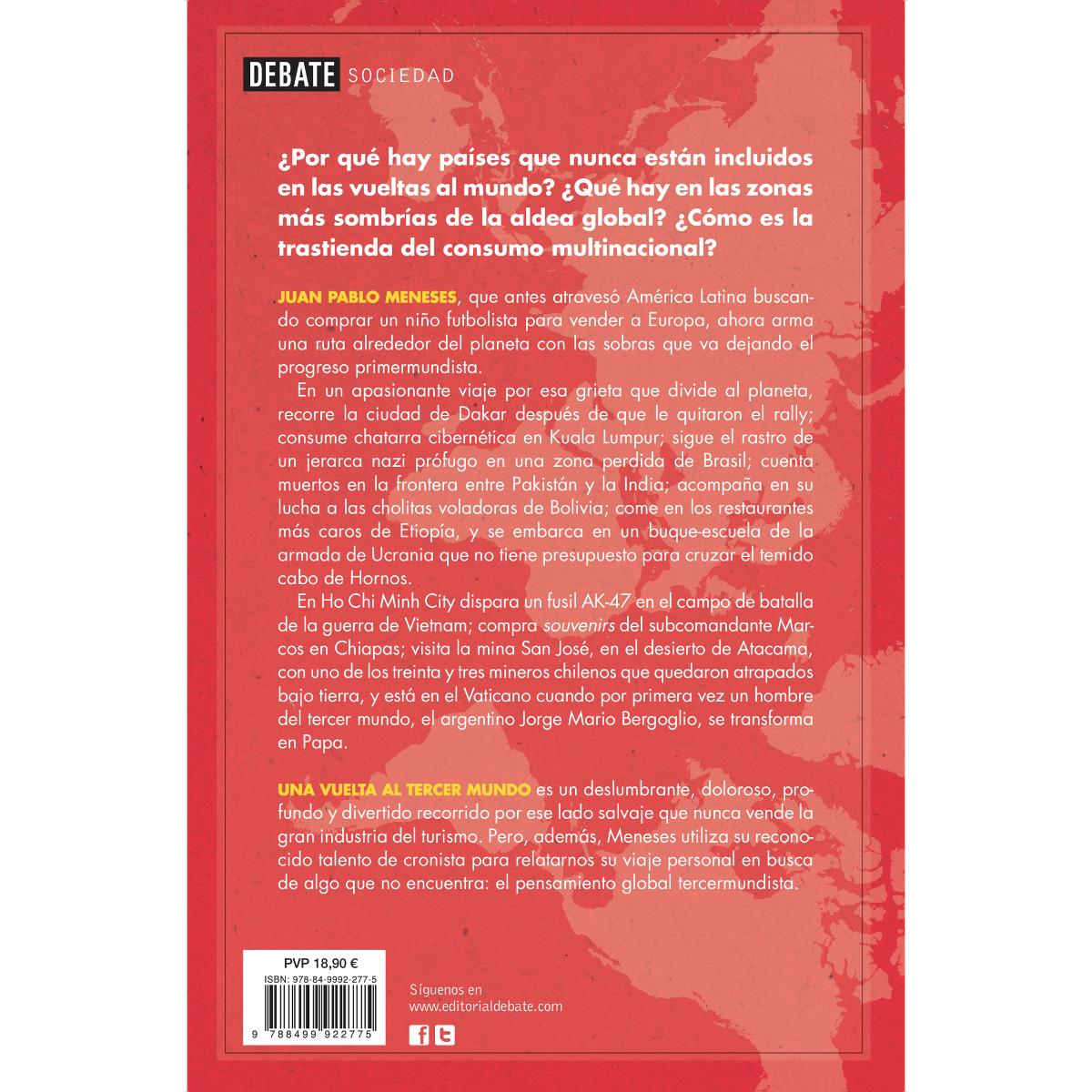 Una vuelta al tercer mundo: La ruta salvaje de la globalización(Tapa blanda) 2