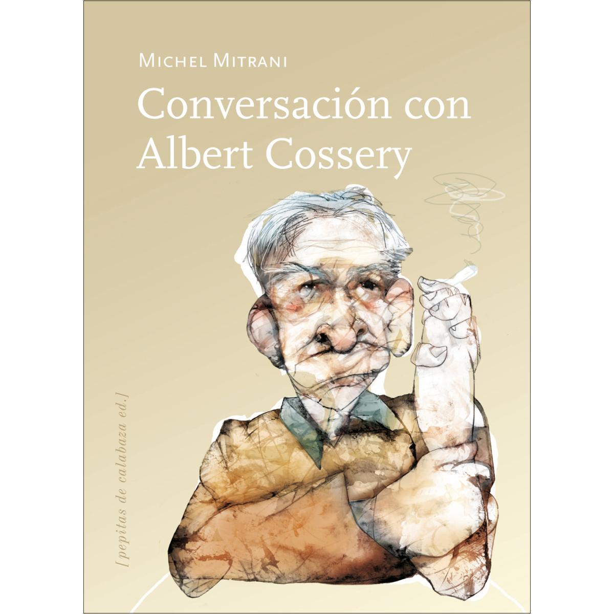 Conversación con Albert Cossery (Capa mole com abas) 1