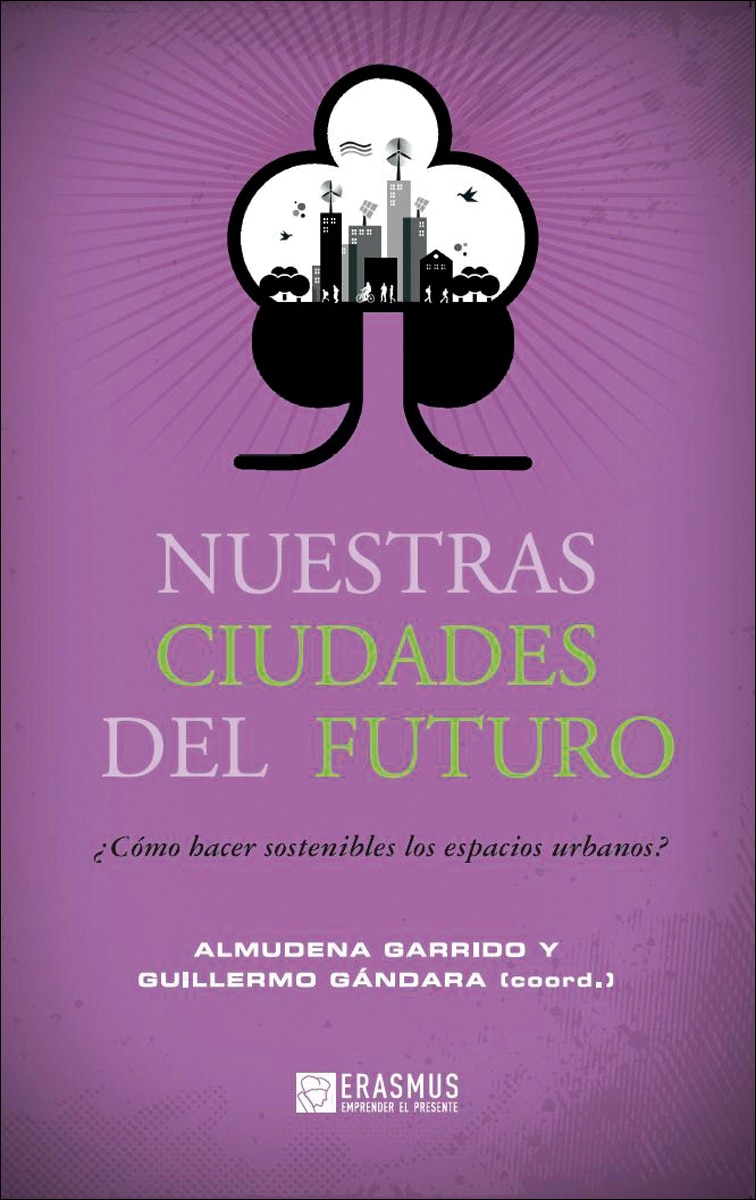 Nuestras Ciudades Del Futuro 1