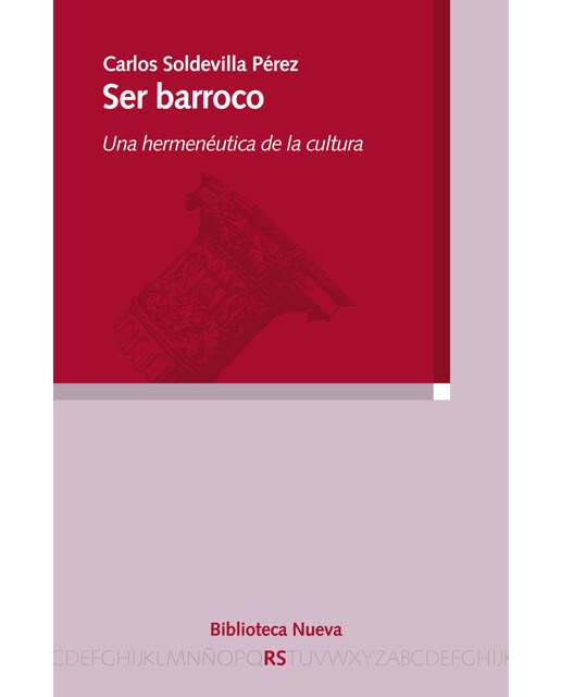 Ser barroco: Una hermenéutica de la cultura(Tapa blanda) 1