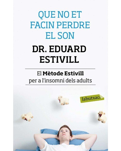 Imagem 0 de Que no et facin perdre el son: El Mètode Estivill per a l'insomni dels adults (Bolso) (Capa mole)