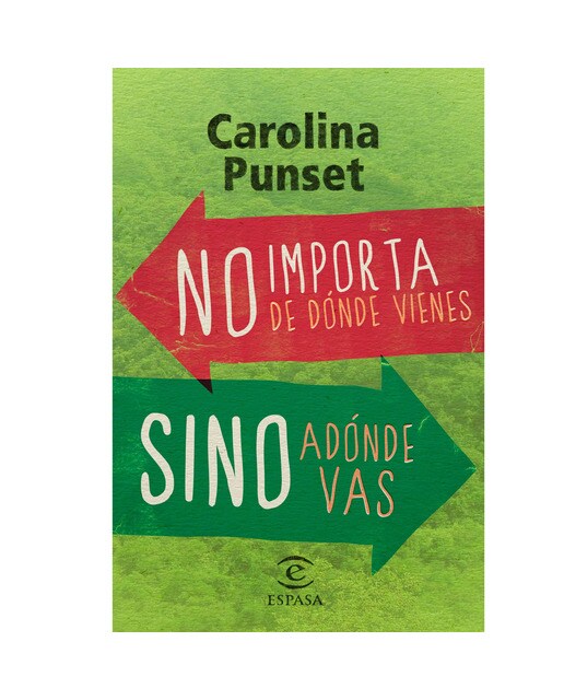 No importa de dónde vienes, sino adónde vas
