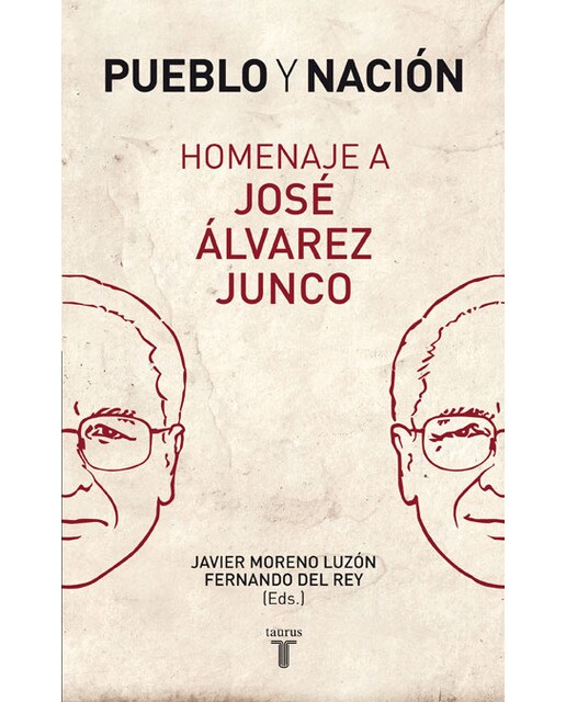 Pueblo y nación. Homenaje a José Álvarez Junco (Capa mole) 1
