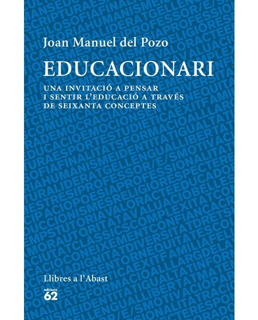 Educacionari: Una incitació a pensar i sentir l'educació a través de seixanta conceptes (Capa mole com abas) 1