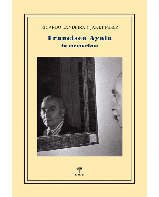 Imagem 0 de Francisco Ayala. In Memoriam