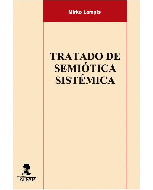 Tratado De Semiótica Sistémica 1