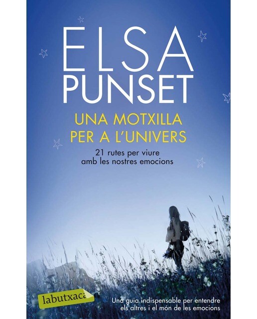 Una motxilla per a l'univers: 21 rutes per viure amb les nostres emocions