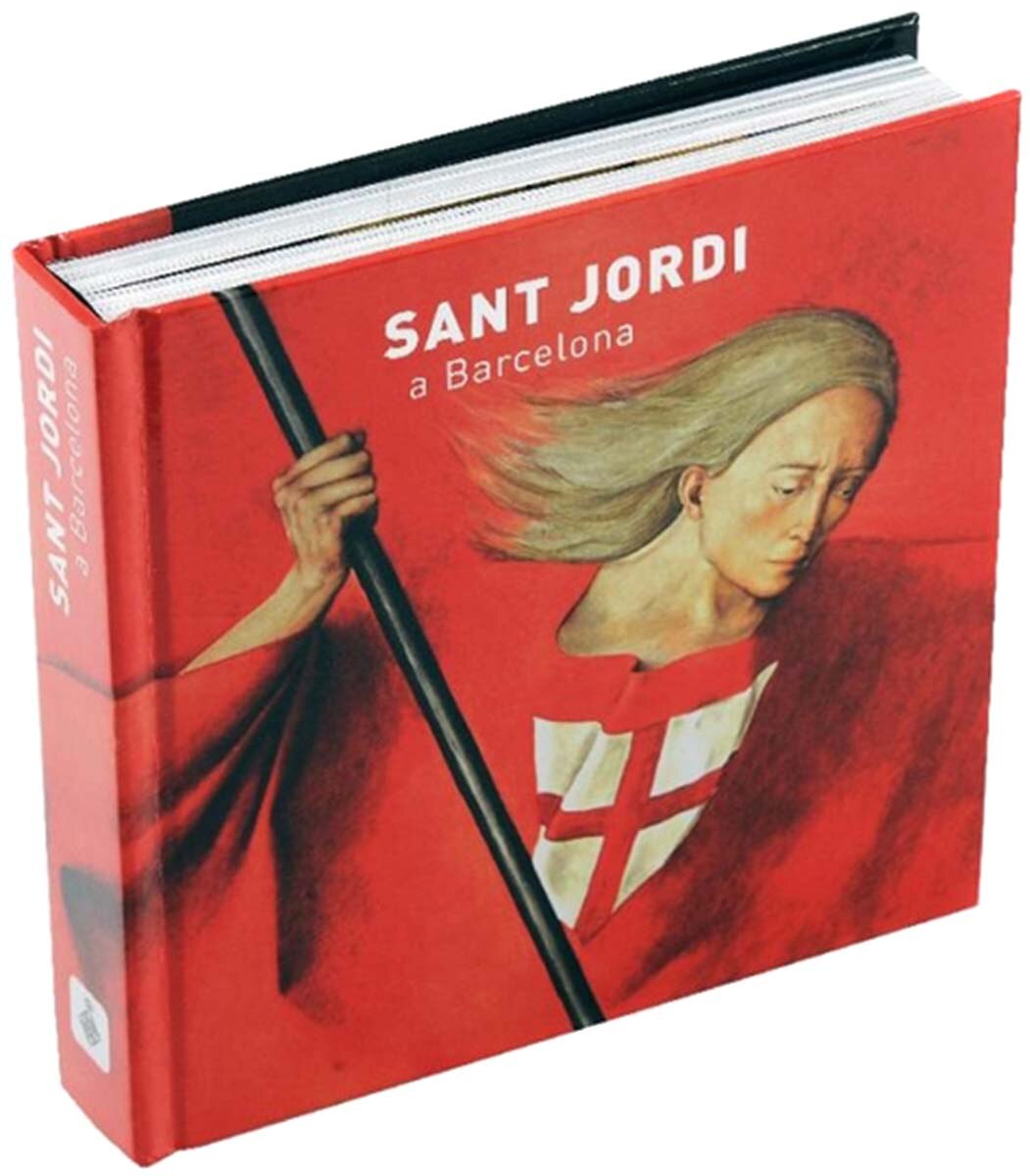 Imagem 0 de Sant Jordi a Barcelona: Saint George in Barcelona / San Jorge en Barcelona (Capa dura)