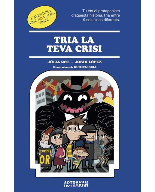 Tria la teva crisi (Capa mole com abas) 1