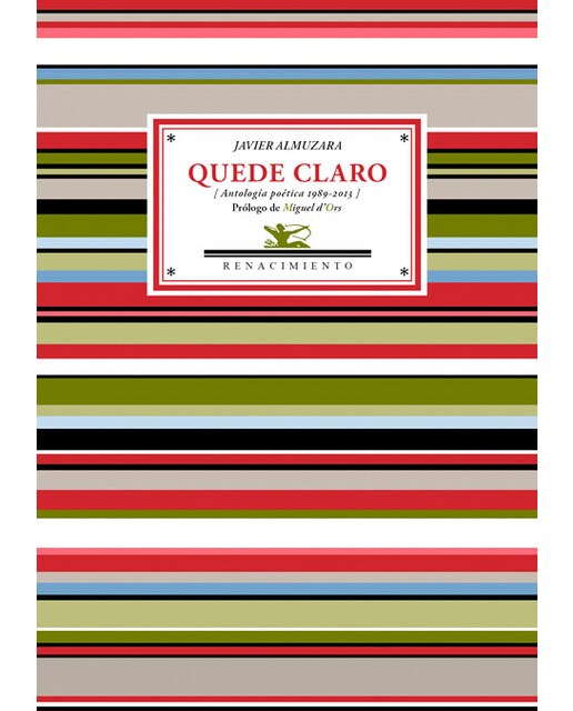 Quede claro: Antología poética 1989-2013(Tapa blanda) 1