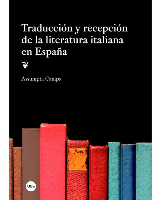 Traducción y recepción de la literatura italiana en España (Capa mole com abas) 1