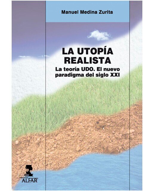 La Utopía Realista 1