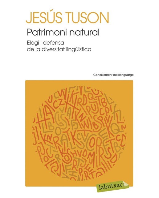 Patrimoni natural: Elogi i defensa de la diversitat lingüística(Bolsillo) (Tapa blanda) 1