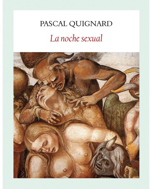 Imagem 0 de La noche sexual(Tapa blanda)