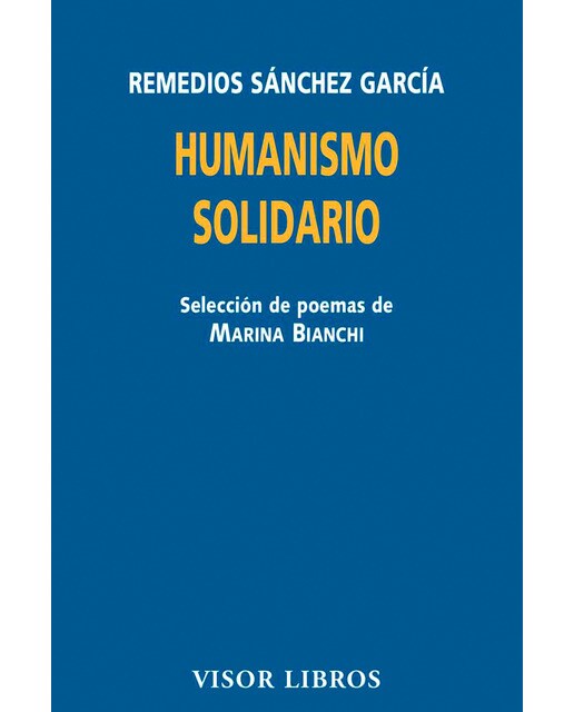 Humanismo solidario: Poesía y compromiso en la sociedad contemporánea(Tapa blanda) 1