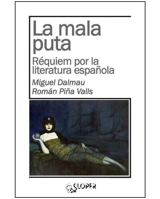 La Mala Puta 1