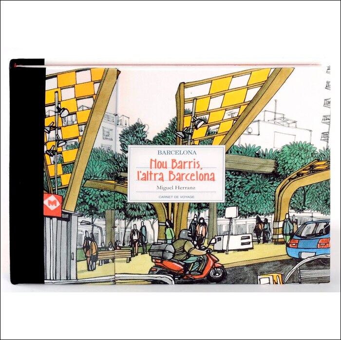 Nou Barris, l'altra Barcelona: Nou Barris, l'altra Barcelona (Capa dura) 1