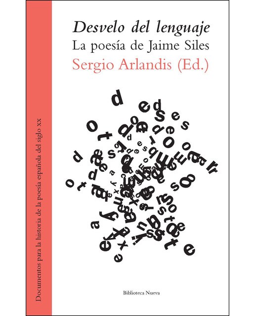 Desvelo del lenguaje: La poesía de jaime siles 1
