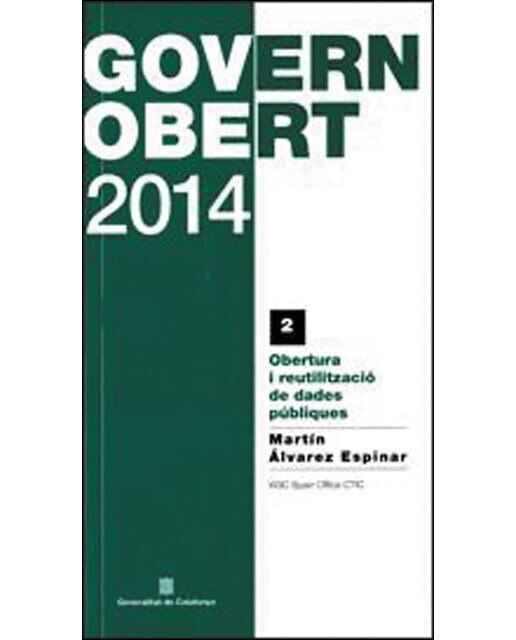 Obertura i reutilització de dades públiques / apertura y reutilización de datos públicos(Tapa blanda) 1