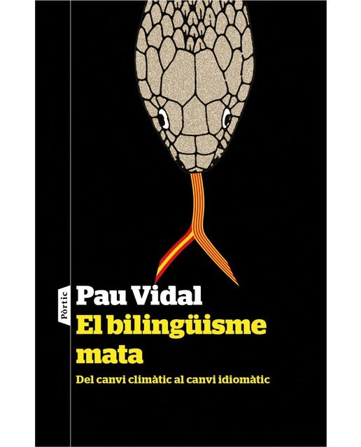 El bilingüisme mata: Del canvi climàtic al canvi idiomàtic (Capa mole com abas) 1