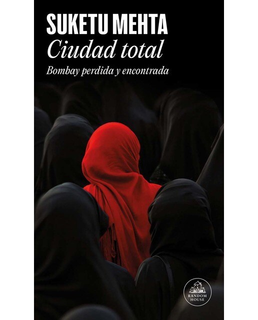 Ciudad total: Bombay perdida y encontrada(Tapa blanda) 1