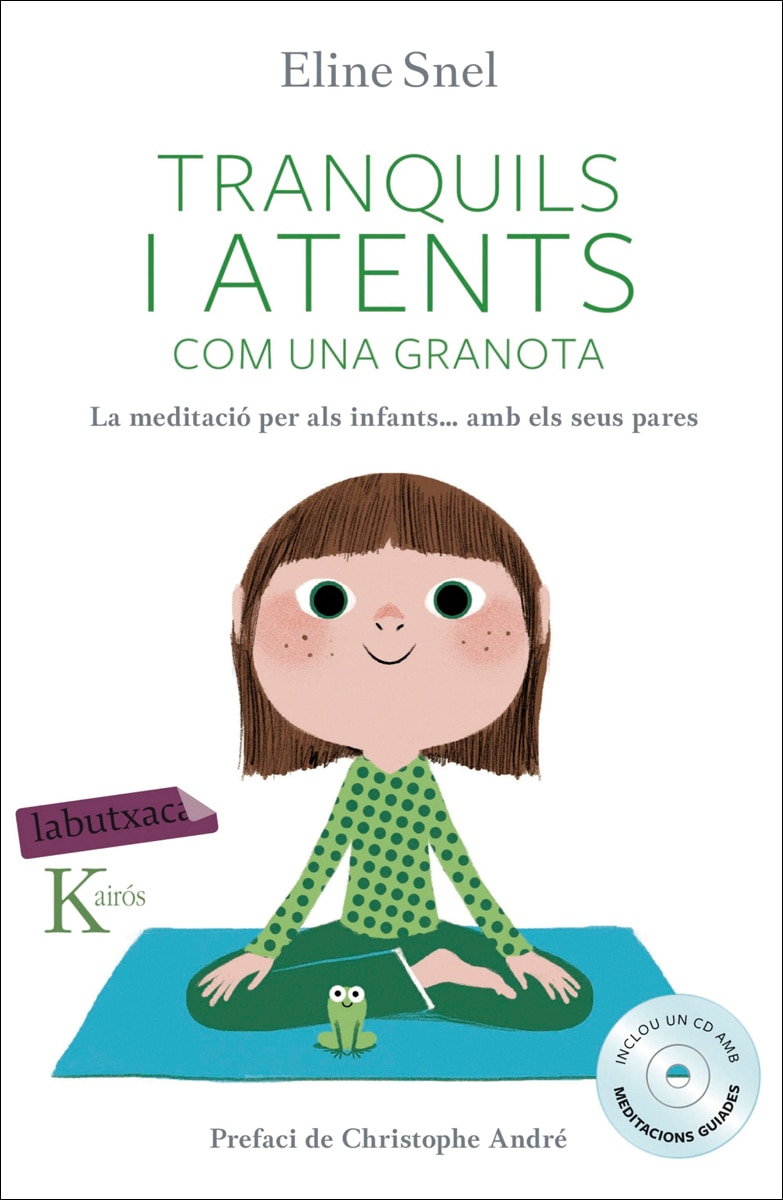 Imagem 0 de Tranquils i atents com una granota: La meditació per als infants segons el mètode mindfulness(Bolsillo) (Tapa blanda)
