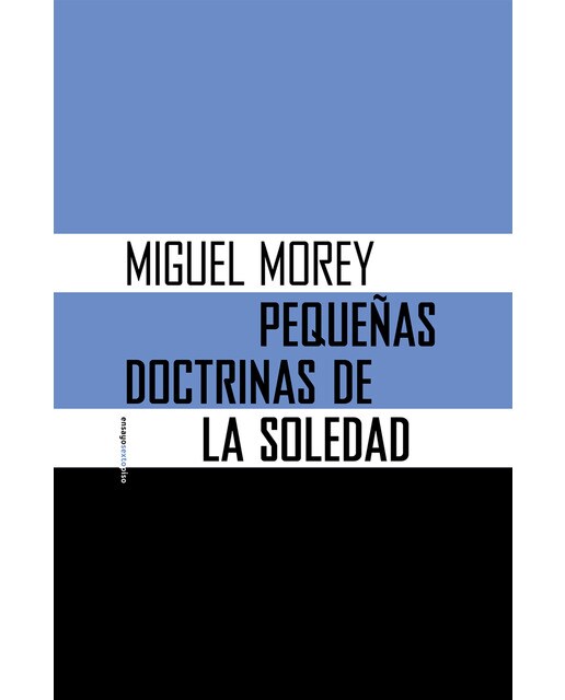 Pequeñas Doctrinas De La Soledad 1
