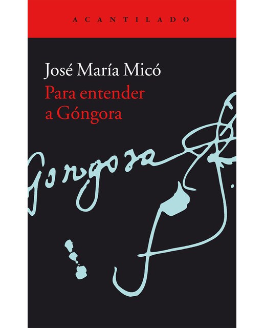 Para entender a Góngora (Capa mole) 1