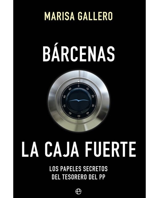 Barcenas. La Caja Fuerte 1
