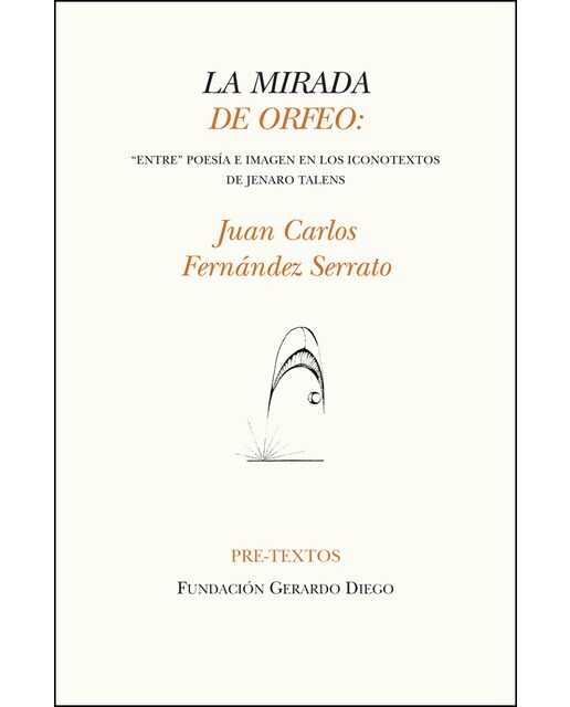La Mirada De Orfeo 1