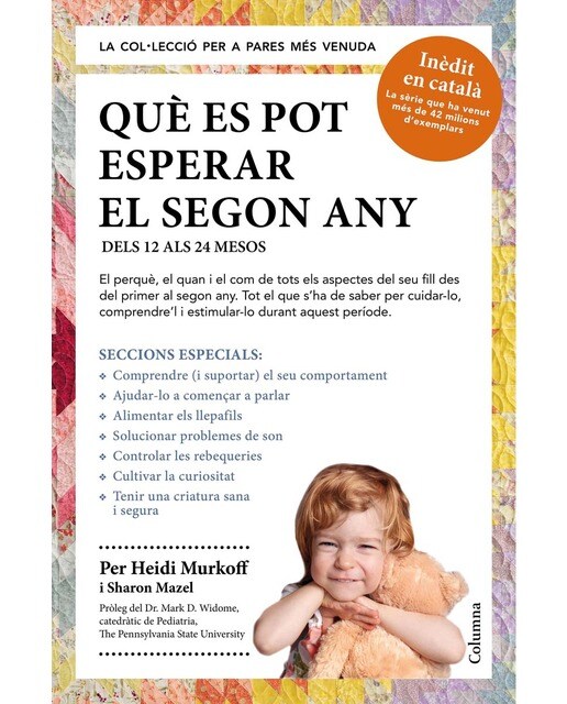 Què es pot esperar el segon any: Dels 12 als 24 mesos (Capa mole com abas) 1