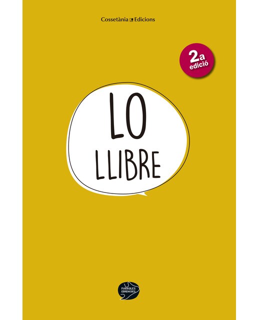 Lo llibre: Paraules, frases i expressions del parlar de les Terres de l'Ebre (Capa mole) 1