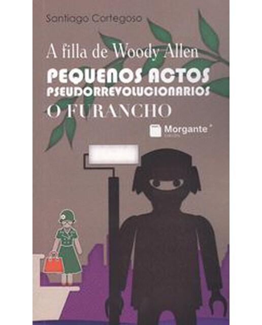Pequenos Actos Pseudorrevolucionarios 1