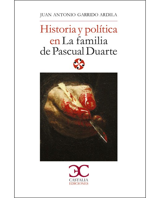 Historia y política en "La familia de Pascual Duarte"