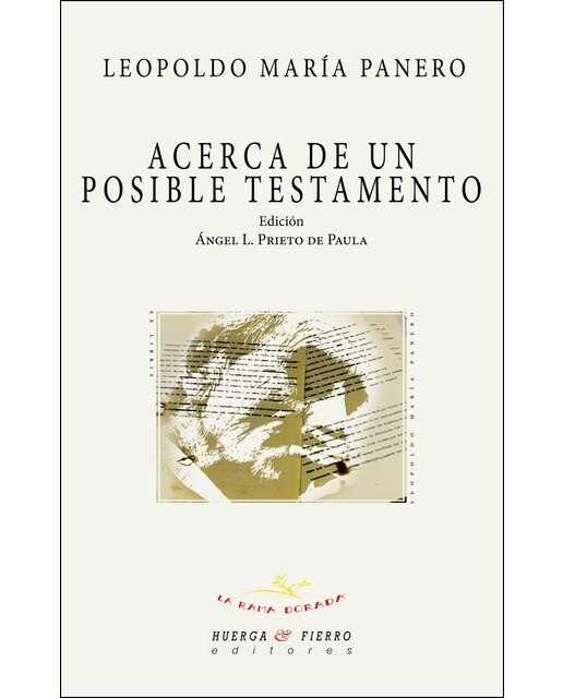 Acerca de un posible testamento