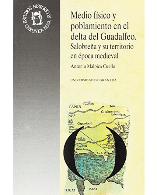 Medio físico y poblamiento en el delta del guadalfeo: Salobreña y su territorio en época medieval 1