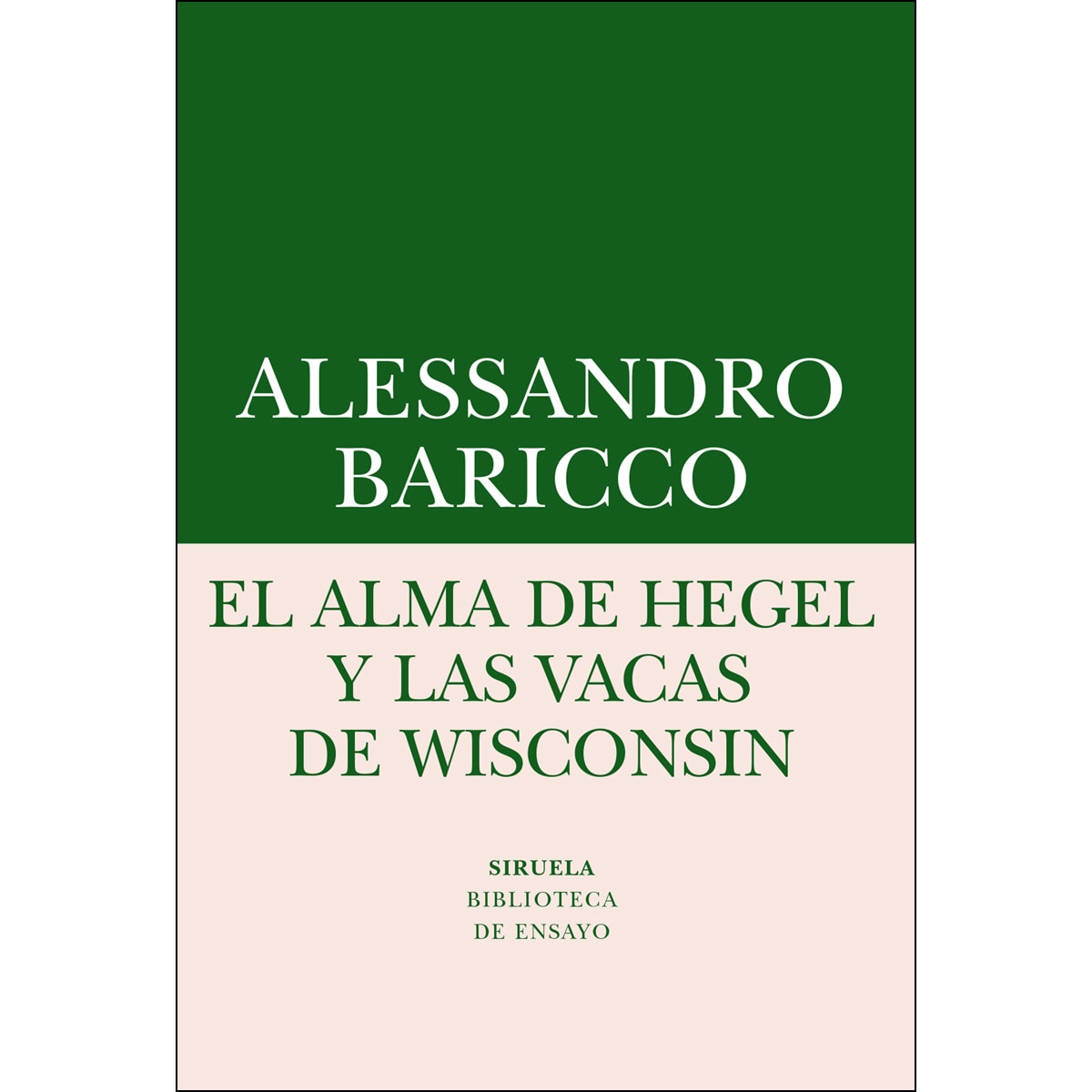 Imagem 0 de El alma de hegel y las vacas de wisconsin: Una reflexión sobre música culta y modernidad(Tapa blanda)