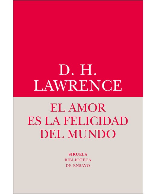 Imagen 0 de EL AMOR ES LA FELICIDAD DEL MUNDO (Tapa blanda Tapa blanda con solapas)