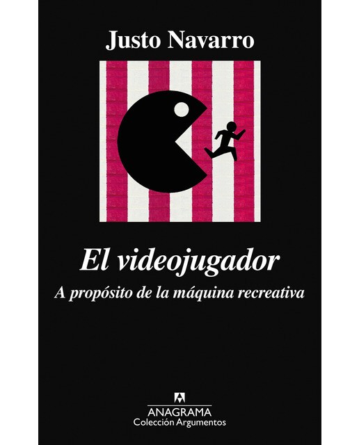 Imagen 0 de El videojugador: A propósito de la máquina recreativa  (Tapa blanda)