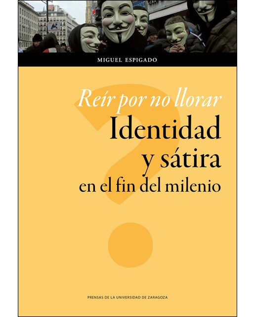 Imagem 0 de Reír Por No Llorar. Identidad Y Sátira En El Fin Del Milenio