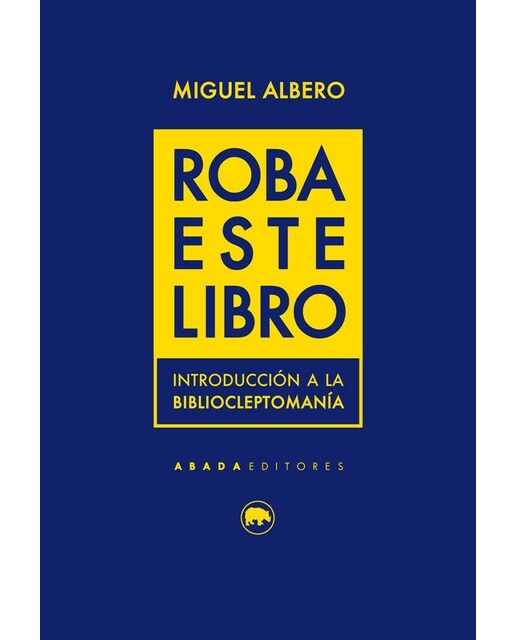 Imagen 0 de Roba este libro (Tapa blanda)